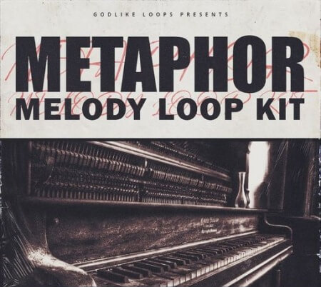 Godlike Loops Metaphor Melody Loop Kit WAV MiDi